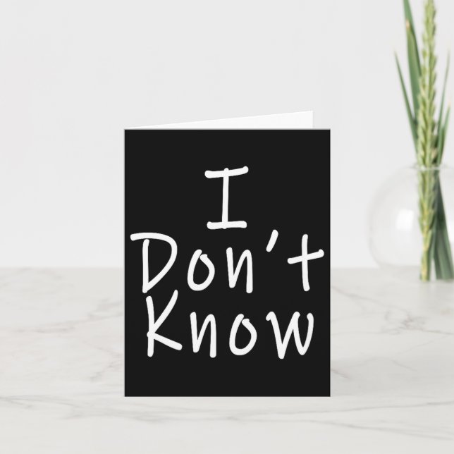 Ich weiß nicht  karte (Vorderseite)