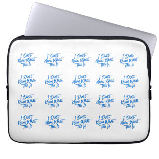 Ich weiß nicht, was das ist Tablet-Hülle Laptopschutzhülle