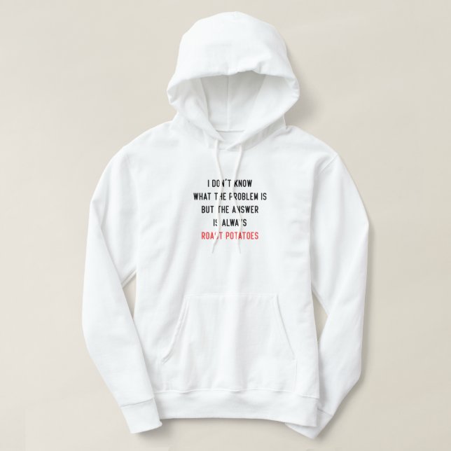 Ich weiß nicht, was das Problem ist Hoodie (Design vorne)