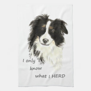 Ich weiß nur, was ich Border Collie Dog Zitat herb Geschirrtuch