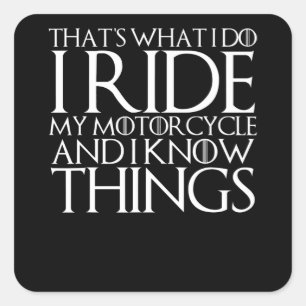 Ich weiß, was ich für Motorradliebhaber bereite Quadratischer Aufkleber