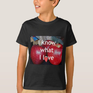 "Ich weiß, was ich Liebe" - Design mit Apple-Thema T-Shirt