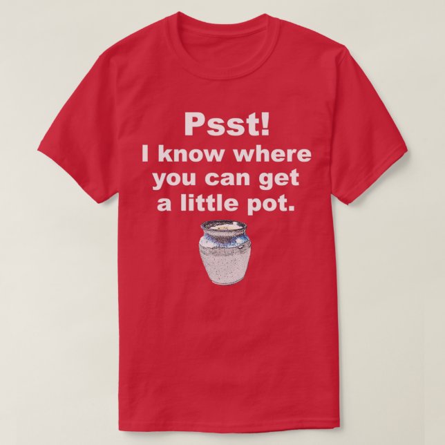 Ich weiß, wo man eine kleine Potterie bekommen kan T-Shirt (Design vorne)