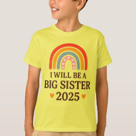 Ich werde 2025 eine große Schwester sein T-Shirt