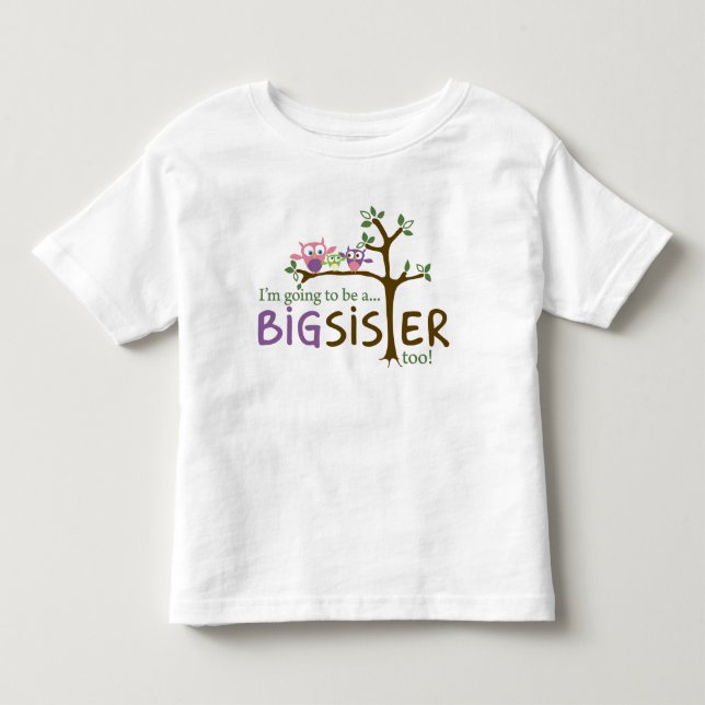 ICH WERDE AUCH EIN GROSSER SCHWESTER! KLEINKIND T-SHIRT (Vorderseite)