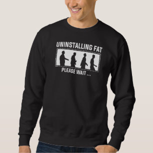 Ich werde bezahlt, um Gewicht zu verlieren, Frag m Sweatshirt