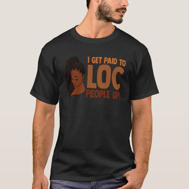Ich werde dafür bezahlt, Leute mit Melanin Schwarz T-Shirt (Vorderseite)