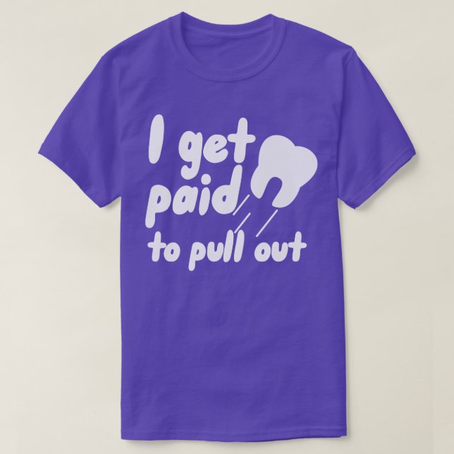 Ich werde dafür bezahlt, T-Shirt (Design vorne)