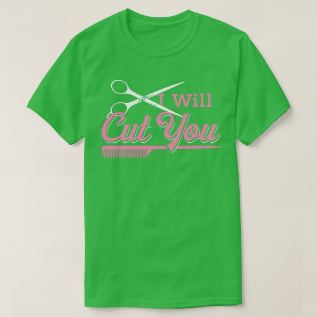 Ich werde den Friseursalon für Frauen kürzen T-Shirt (Design vorne)