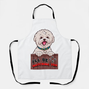 Ich werde dich beobachten schürze