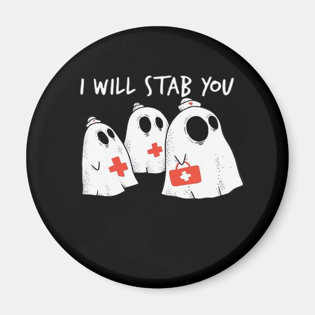 Ich werde dich ersticken Ghost Nurse Funny RN Hall Magnet (Vorne)
