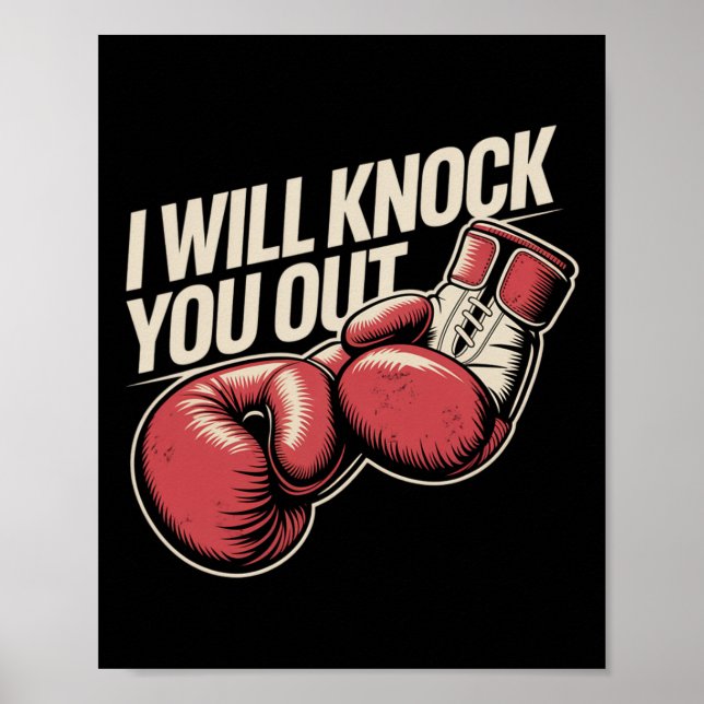 Ich werde dich für das lustige Boxer-Funny-Boxen a Poster (Vorne)