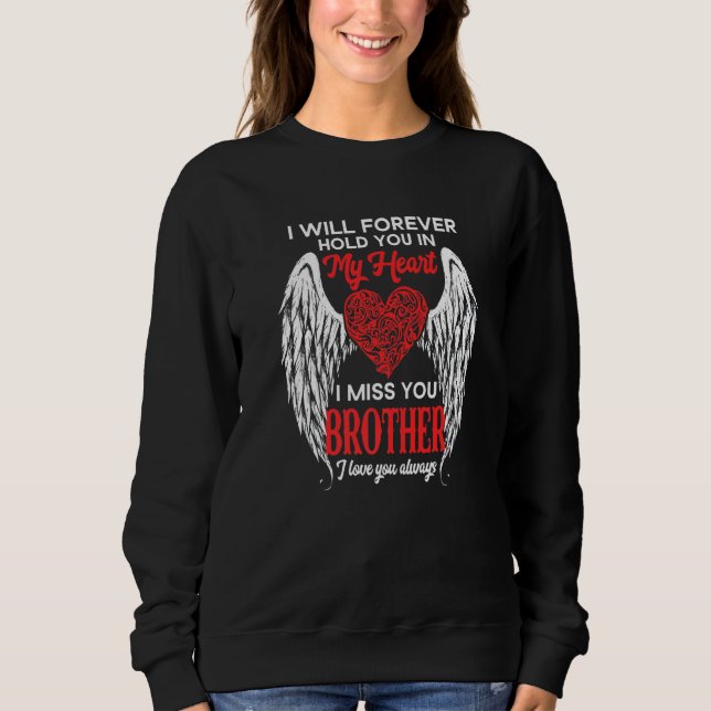 Ich werde dich in meinem Herzen für immer festhalt Sweatshirt (Vorderseite)