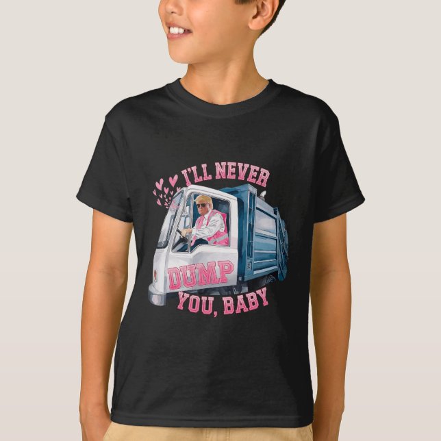 Ich werde dich nie dummen T-Shirt (Vorderseite)
