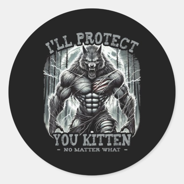 Ich werde dich schützen Kitten Alpha Wolf Funny Gr Runder Aufkleber (Vorderseite)