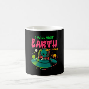 Ich werde die Erde im nächsten Jahr besuchen!!!! A Kaffeetasse