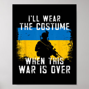 Ich werde dieses Kostüm tragen Zelensky Zitat Ukra Poster