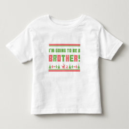 Ich werde ein brüderlicher Weihnachtsstil sein Kleinkind T-shirt