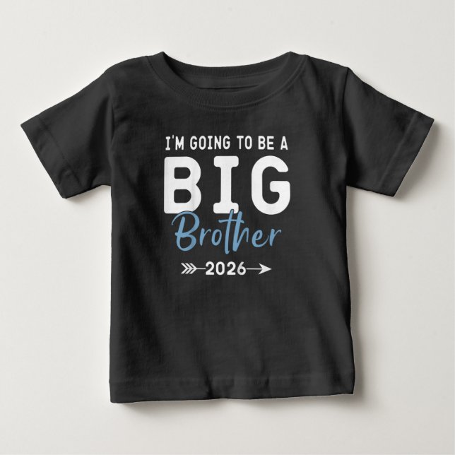 Ich werde ein großer Bruder 2026 Big Brother 2026 Baby T-shirt (Vorderseite)