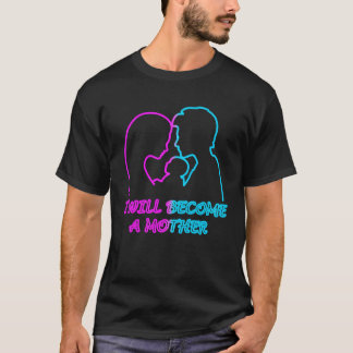 ich werde ein Muttergeschenk T-Shirt