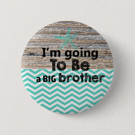 Ich werde eine Bruder-Knopf-Babyparty sein Button