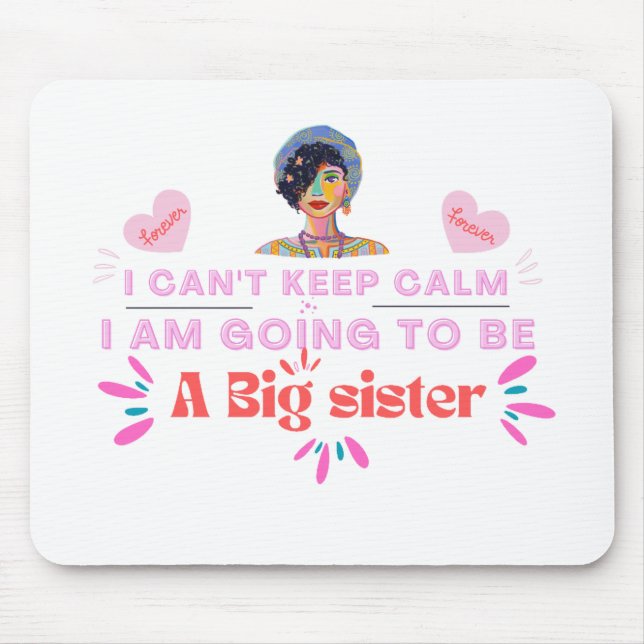 Ich werde eine große Schwester sein, Design von Ro Mousepad (Vorne)
