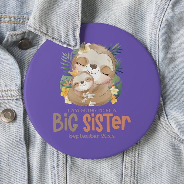 Ich werde eine große Schwester Sloth Ankündigung w Button (Beispiel)