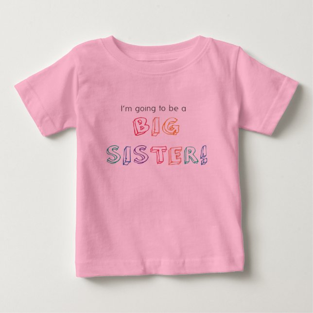 Ich werde eine große SCHWESTER! T-Shirt (Vorderseite)