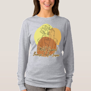 Ich werde erfolgreich sein, weil ich verrückte Boh T-Shirt