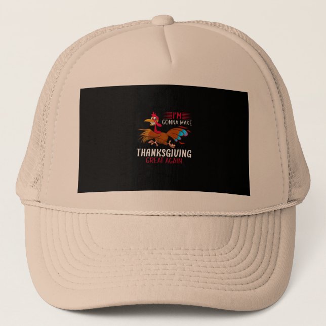 Ich werde Erntedank wieder großartig machen Truckerkappe (Vorderseite)