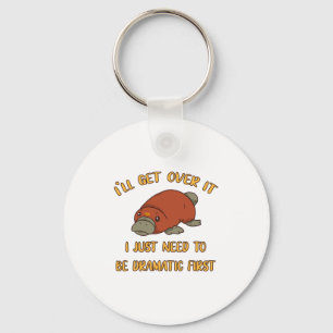 Ich werde es Platypus überwinden Schlüsselanhänger