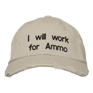 Ich werde für Ammo arbeiten Bestickte Kappe