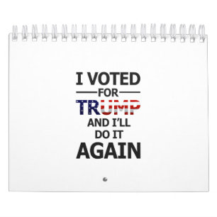 Ich werde für Trump stimmen Kalender