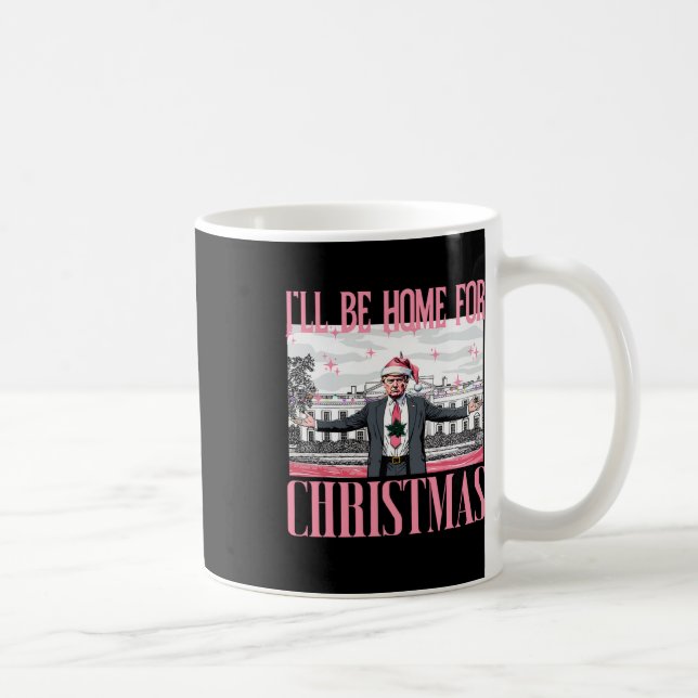Ich werde für Weihnachten Weihnachten Weihnachtsma Kaffeetasse (Rechts)
