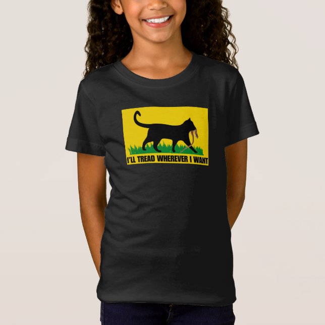 Ich werde gehen, wo immer ich Gewollt habe T-Shirt (Vorderseite)
