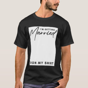 Ich werde heiraten und meine Shirt Girls Verlobung