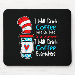 Ich werde hier oder dort Kaffee trinken Lustiger L Mousepad