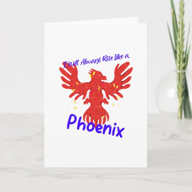 Ich werde immer aufstehen wie ein Phönix Karte (Vorderseite)