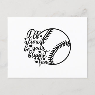 Ich werde immer dein größtes FanSoftball sein Postkarte