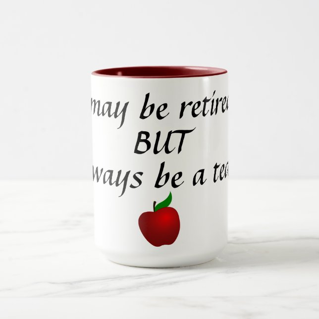 Ich werde immer Lehrer sein Tasse (Zentrum)