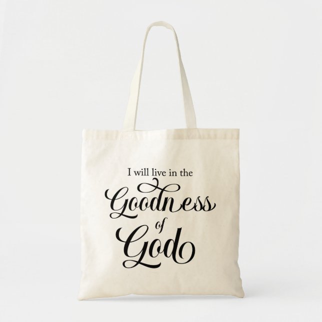 Ich werde in der Güte Gottes Tasche leben (Vorne)