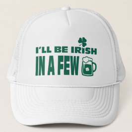 Ich werde in ein paar Bieren irisch sein. St. Patr Truckerkappe