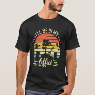 Ich werde in meinem Büro-Garten gärtnern 2 T-Shirt