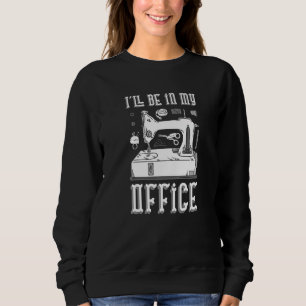 Ich werde in meinem Büro Nähmaschine sein Sweatshirt