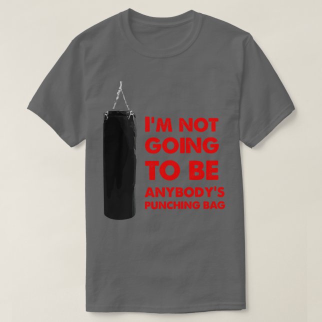 Ich werde keine Jungs sein, die Tasche schlagen T-Shirt (Design vorne)