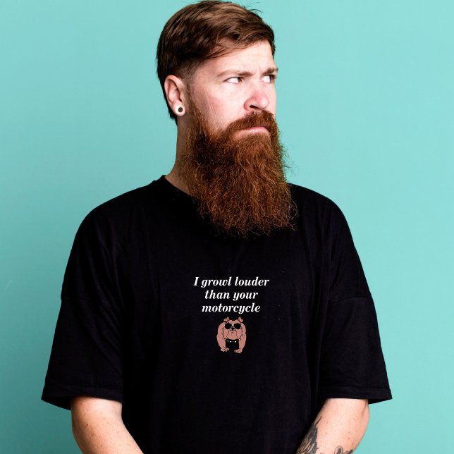 Ich werde lauter als dein Motorrad-T - Shirt (Von Creator hochgeladen)