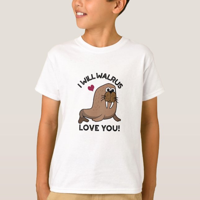Ich werde Liebe Walrus Sie lustige Tierpuppe T-Shirt (Vorderseite)