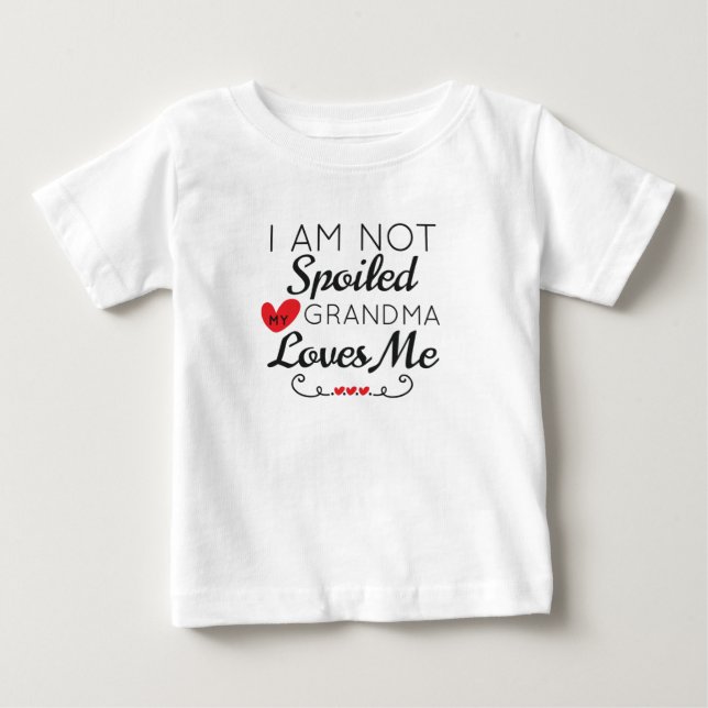 Ich werde meine Oma-Liebe nicht verwöhnt Baby T-shirt (Vorderseite)