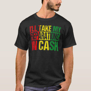 Ich werde meine Wiedergutmachung in Cash Black His T-Shirt
