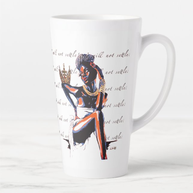 Ich werde mich nicht zufrieden geben! -Latte Tasse (Rechts)